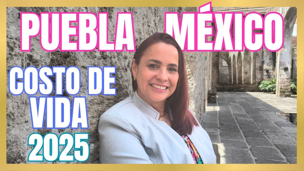 ¿Cuánto cuesta vivir en Puebla en 2025? y cómo ahorrar al mudarte