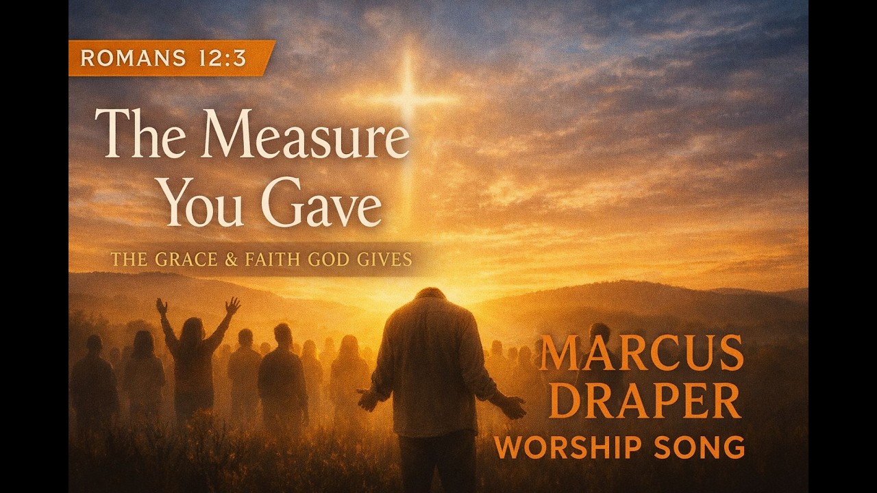 The Measure You Gave