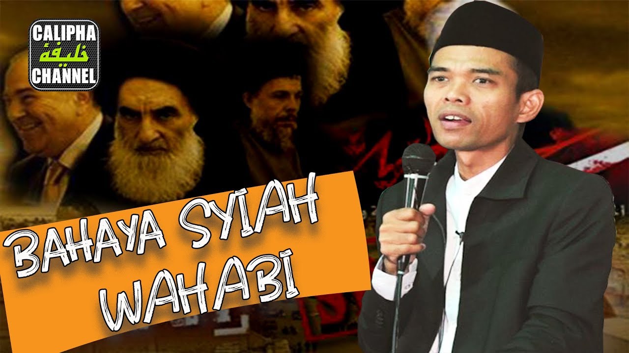 BAHAYA SYIAH & WAHABI - USTAZ SOMAD
