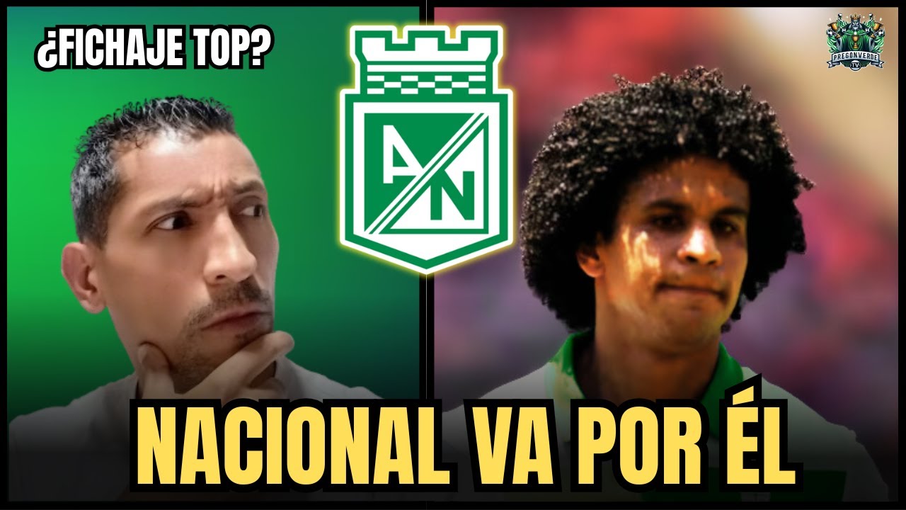 &iquest;SE VIENE REFUERZO TOP... EDUARD BELLO, EL NUEVO FICHAJE DE ATL&Eacute;TICO NACIONAL?