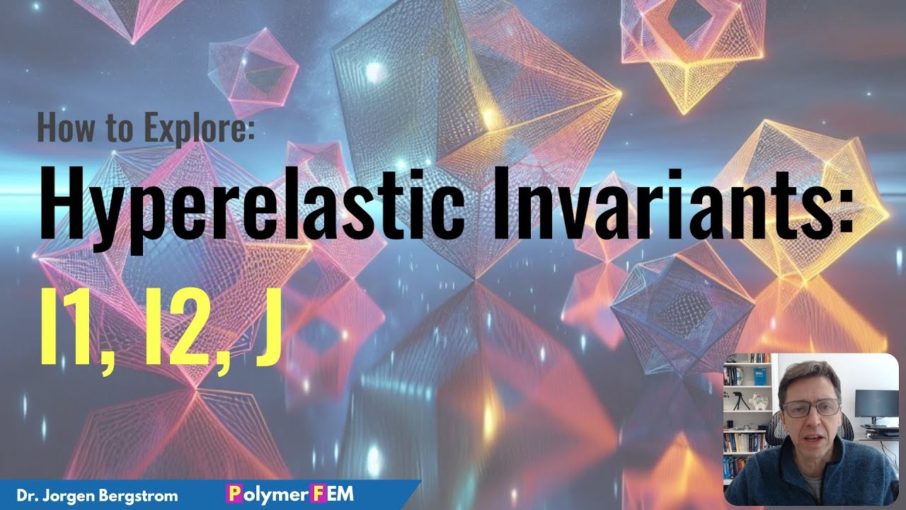 Hyperelastic Invariants: I1, I2, J