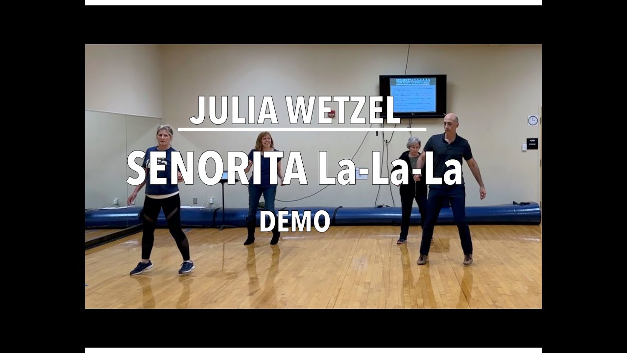 Senorita La-La-La Line Dance - DEMO