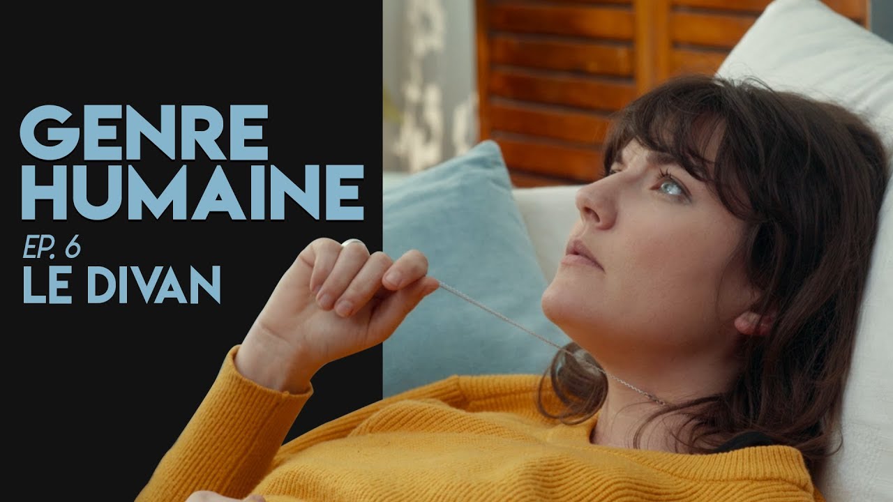 GENRE HUMAINE #06- LE DIVAN