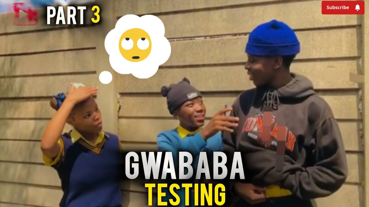 GWABABA TESTING PART 3 | EP3 | SCHOOL EDITION🤣