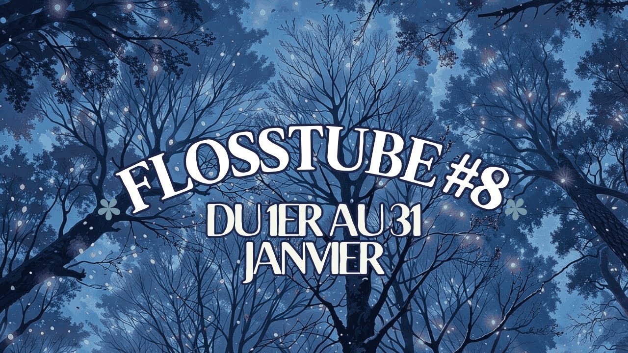 FLOSSTUBE : Broderie, Diamond Painting et Crochet
