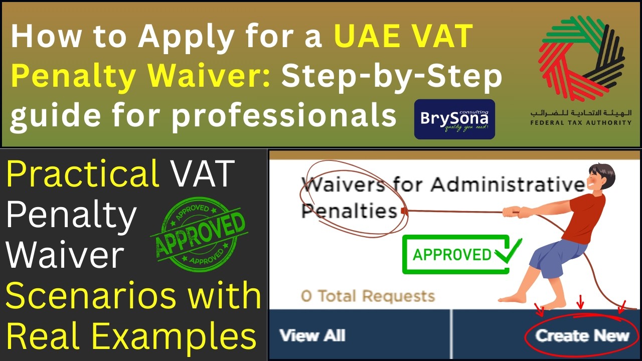How to Apply for UAE VAT Penalty Waiver and Escape Costly Fines
