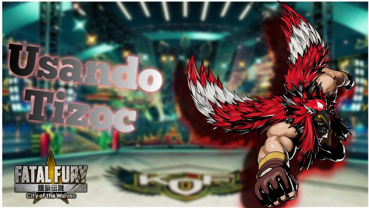 Fatal Fury Cotw- Aprendendo: Tizoc!