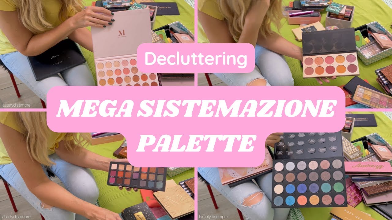 MEGA SISTEMAZIONE PALETTE  || Make-up decluttering
