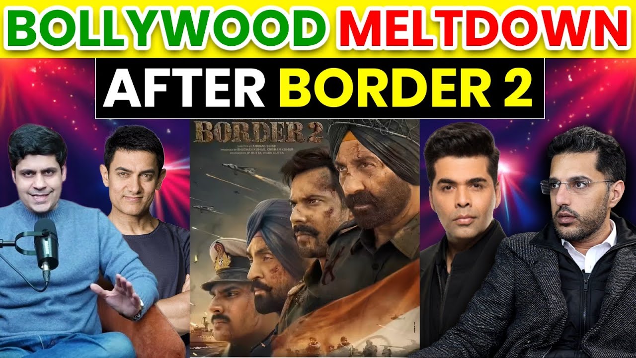 Meltdown in Bollywood ecosystem #border2 Review - Karan Verma