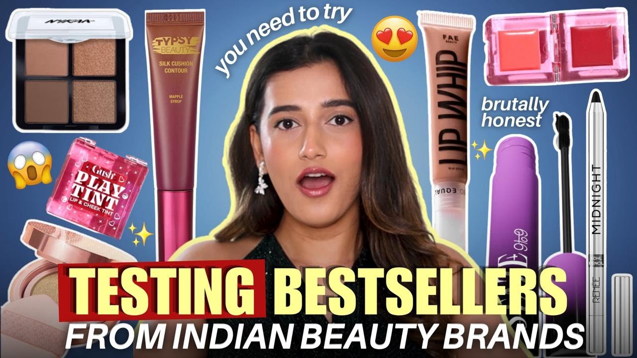 Trying bestsellers from Indian Beauty Brands | Aashi Adani