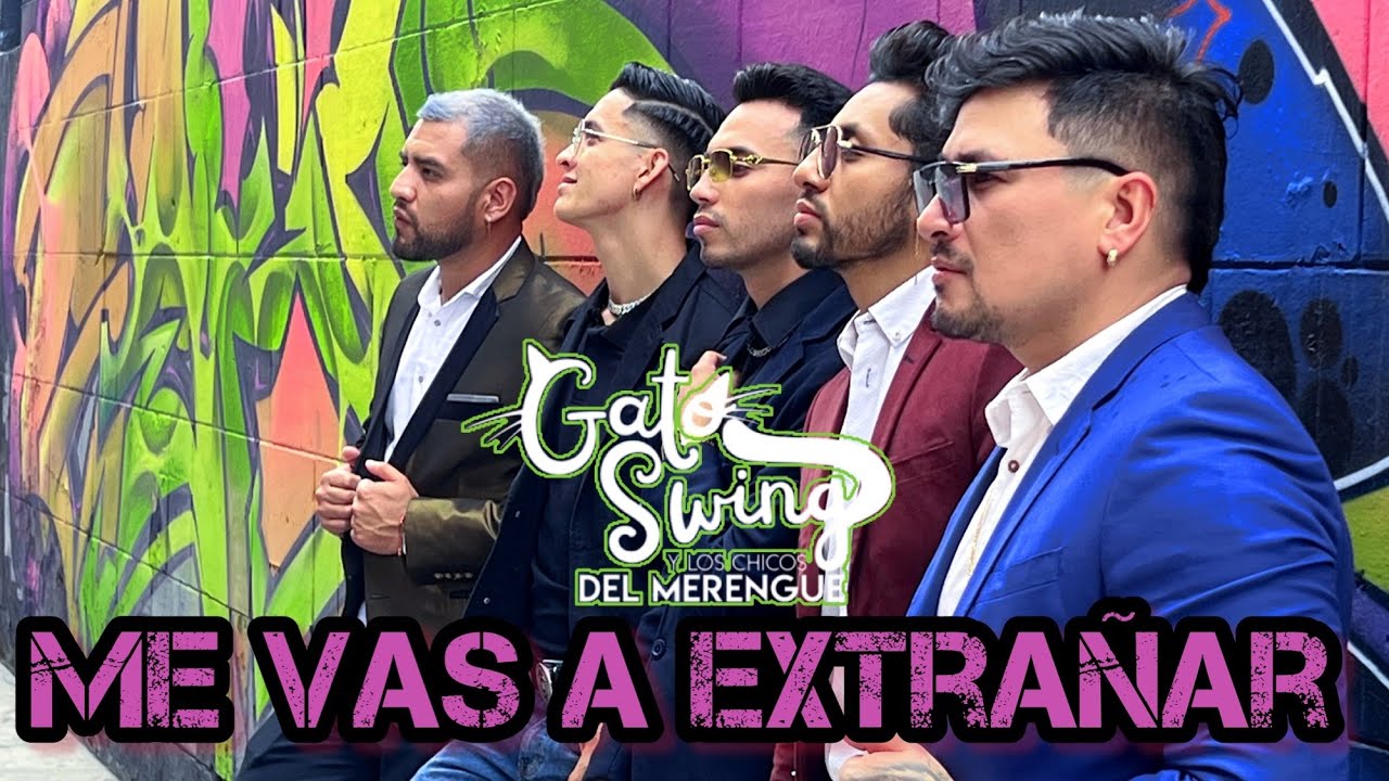 Gato Swing - Me Vas a Extrañar - ( Official Video ) #kokeswing