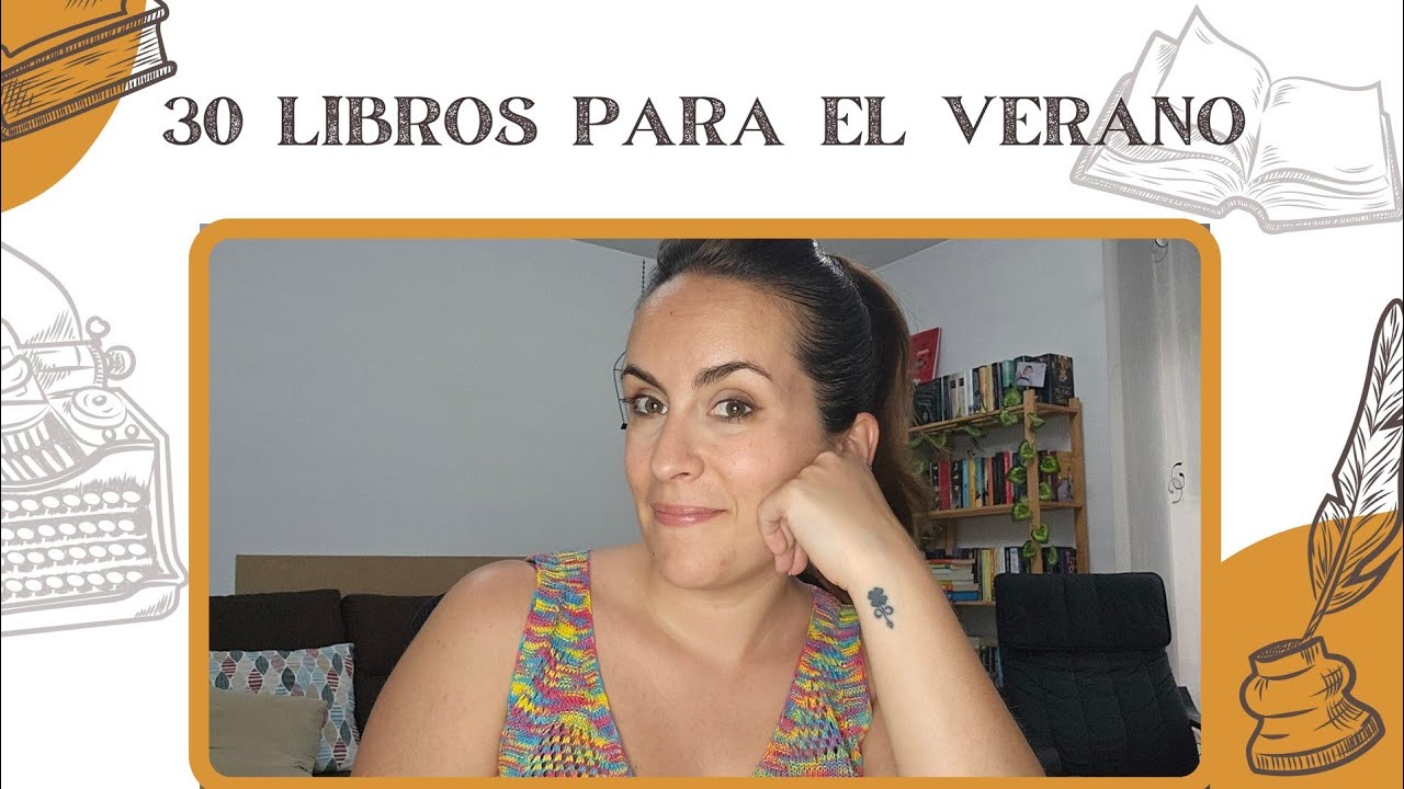 30 LIBROS PARA VERANO ⛱️🌞🕶