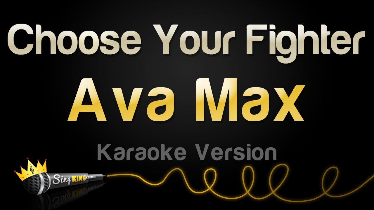 Ava Max - Choose Your Fighter (Karaoke Version) (From Barbie The Album)