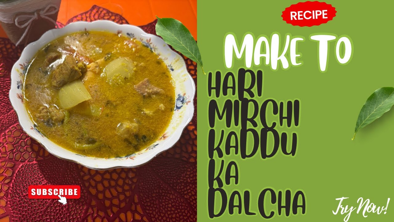 ||MAKE TO HARI MIRCHI KADDU KA DALCHA😝😋🤤||DELICIOUS RECIPE|| AMMI KA KITCHEN||VLOG36||.
