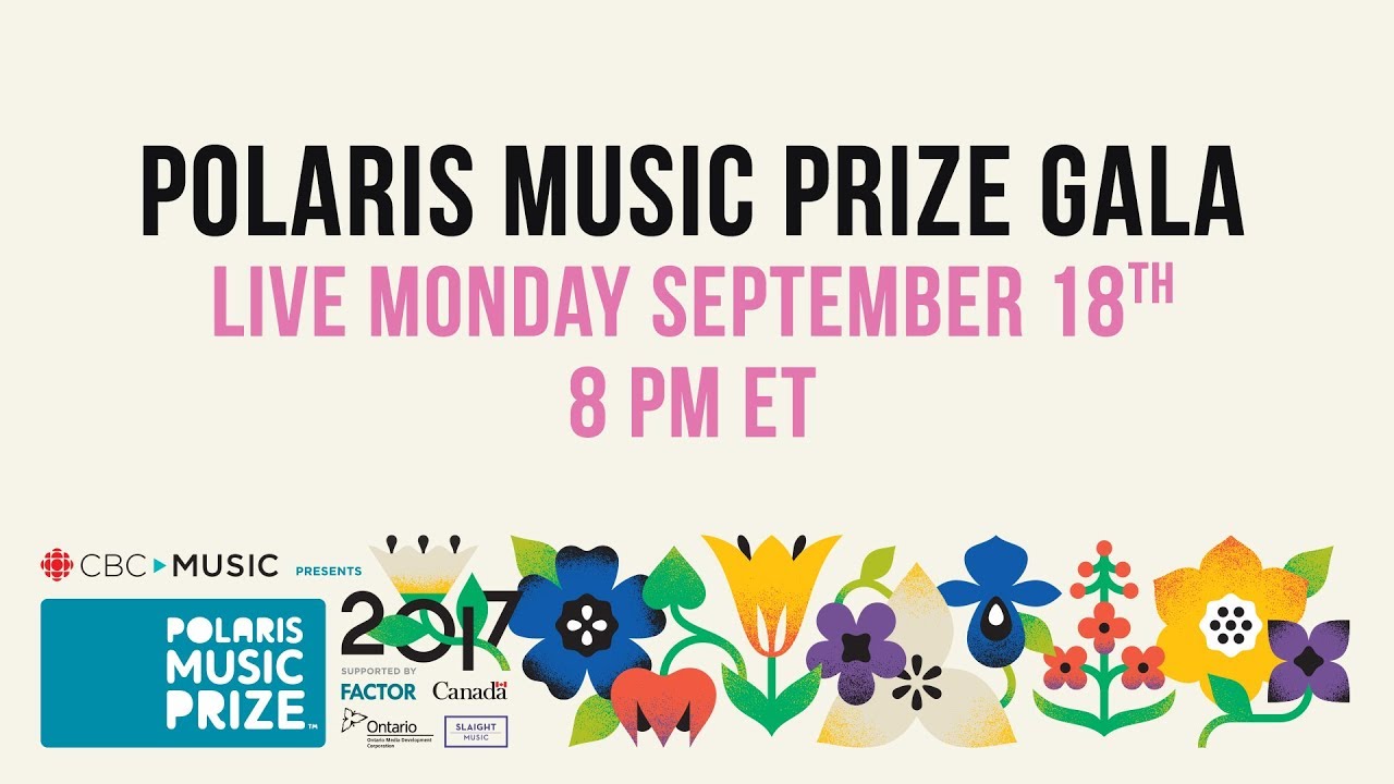 Polaris 2017 Music Prize Gala (LIVE)