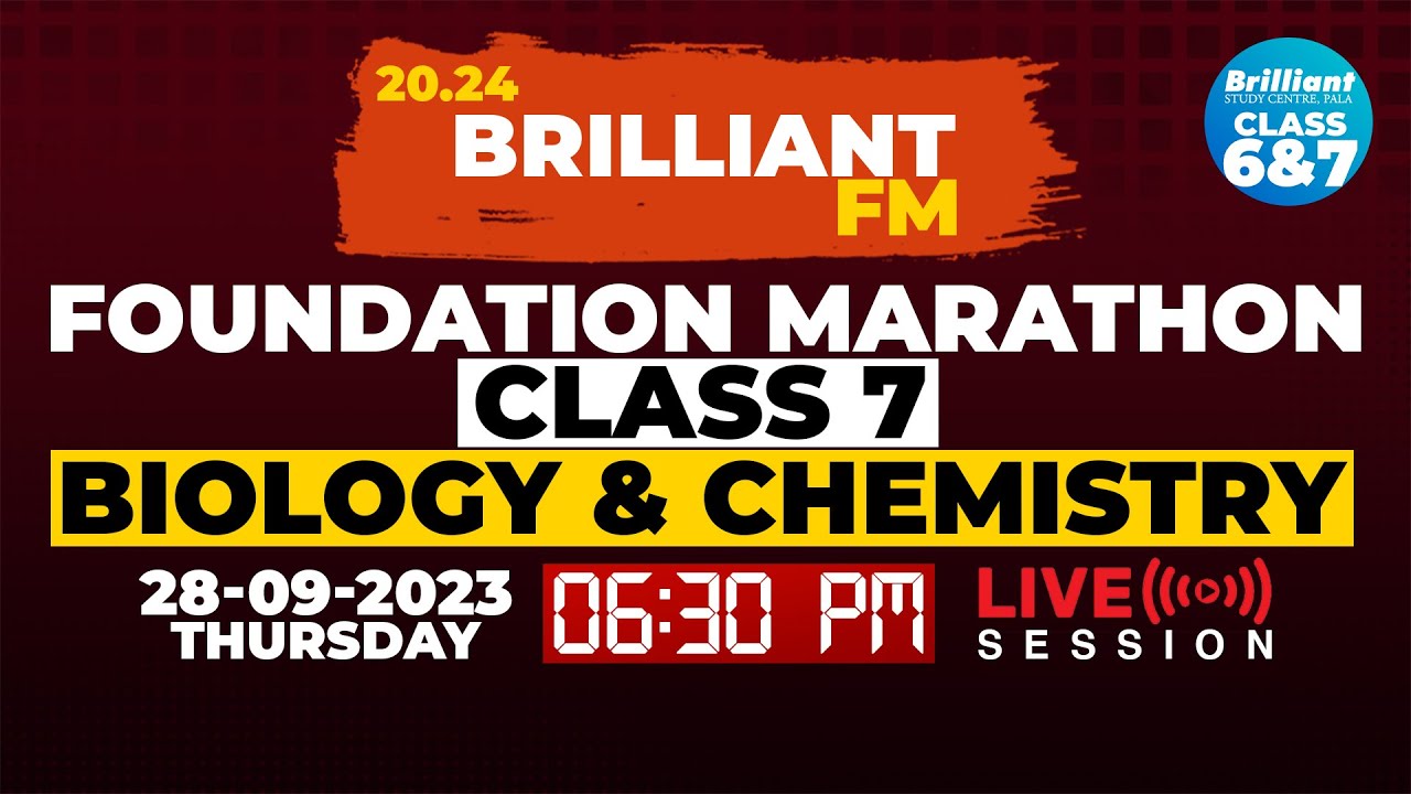 BIOLOGY & CHEMISTRY | Foundation Marathon | Class 7 | 28 September 2023 - 6.30 PM | LIVE