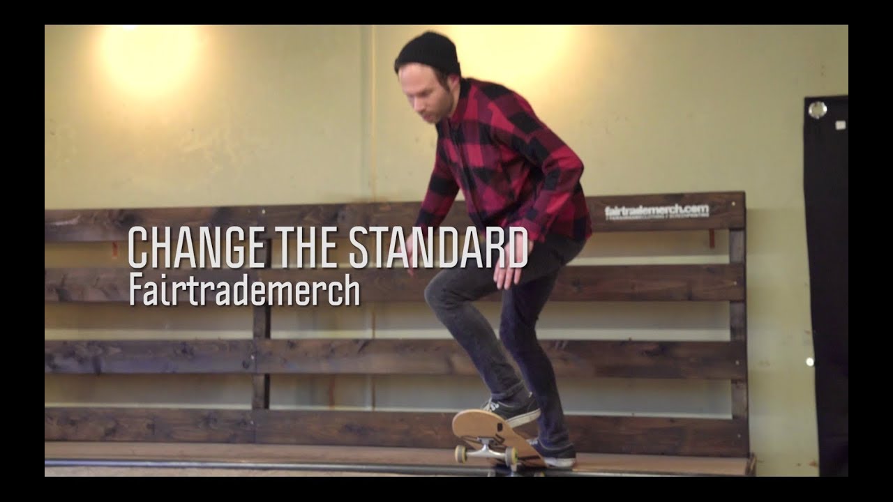 Change the Standard - fairtrademerch