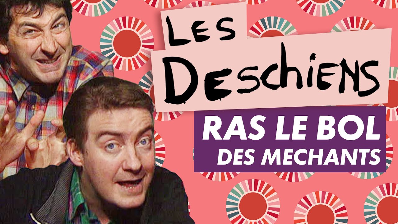 Ras Le Bol Des Mechants - Episode 28, saison 1 - Les Deschiens - CANAL+