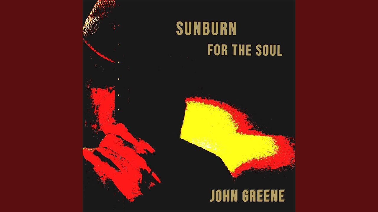 Sunburn for the Soul