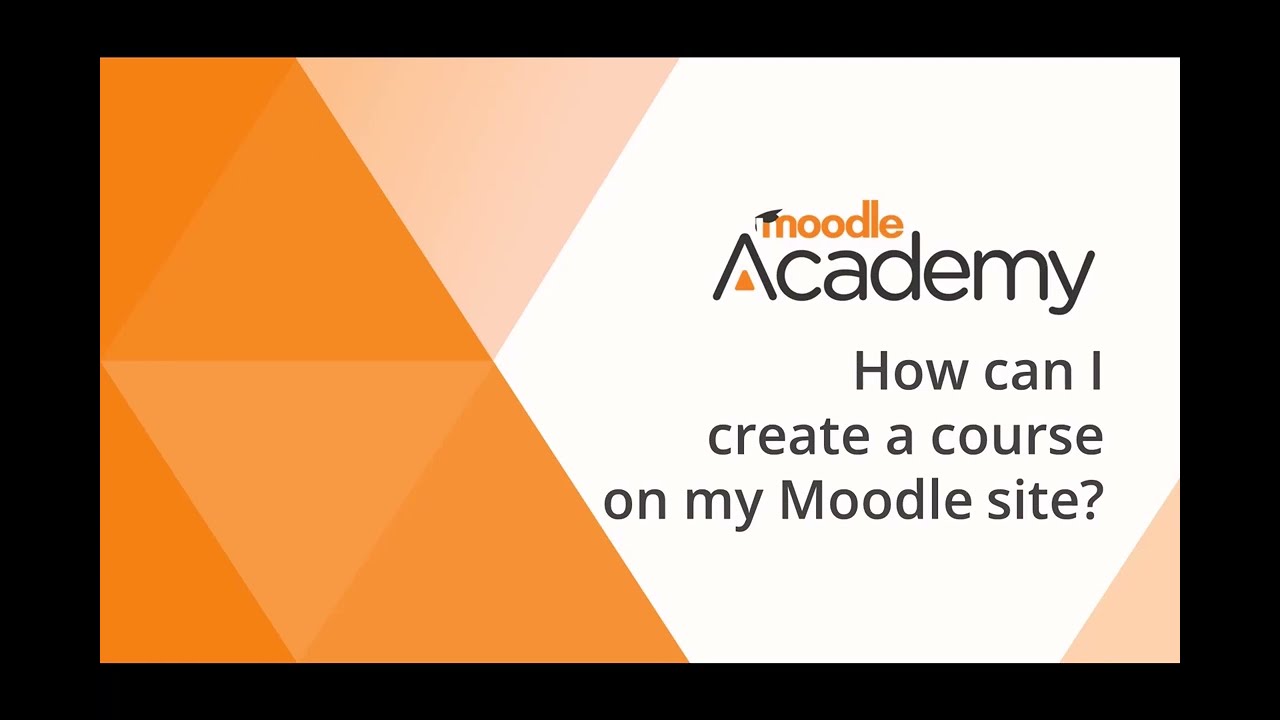 How can I create a course on my Moodle site?