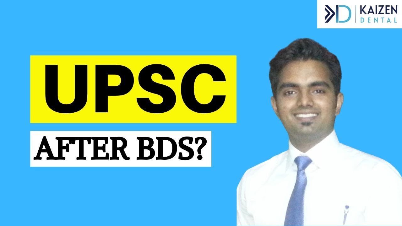 How To Prepare for UPSC, IAS after BDS | Complete Guide