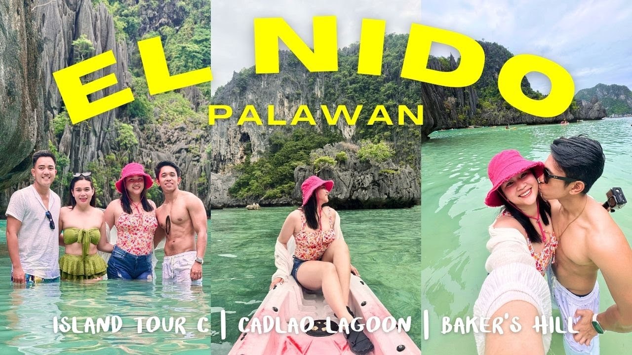 EL NIDO PALAWAN VLOG 🌺✨  | Island Tour C 🐚 | Cadlao Lagoon  🪸| Hidden Beach 🏝️ | Baker's Hill 👩🏻‍🍳