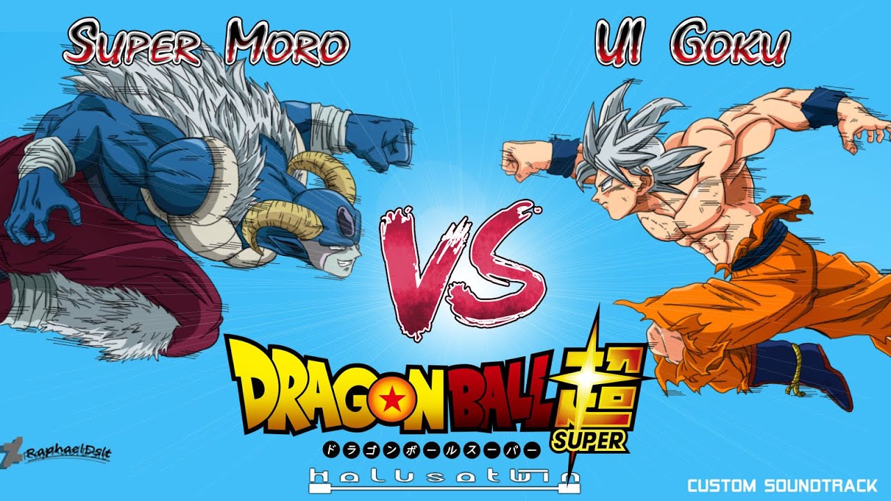 Dragon Ball Super: Super Moro Vs UI Goku [Custom Soundtrack]