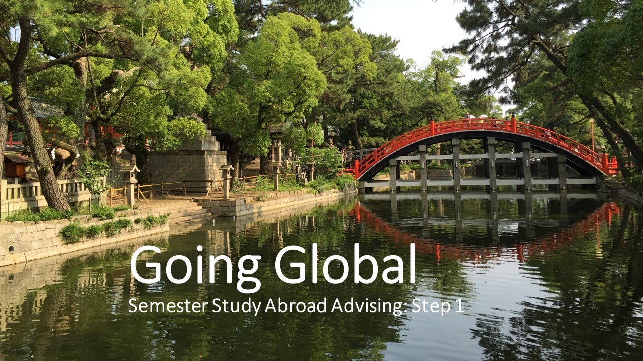 Semester Study Abroad - Going Global Session