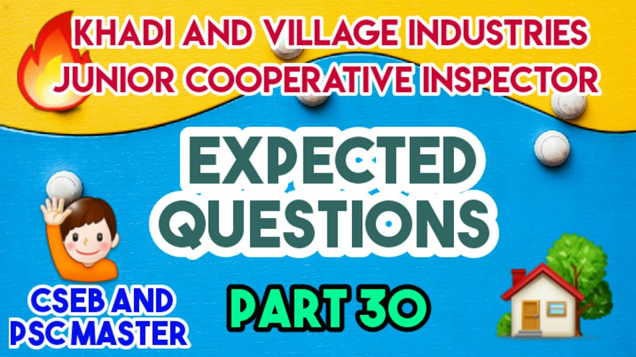 🔥Khadi and Village industries Junior Cooperative inspector Expected questions part 30👍