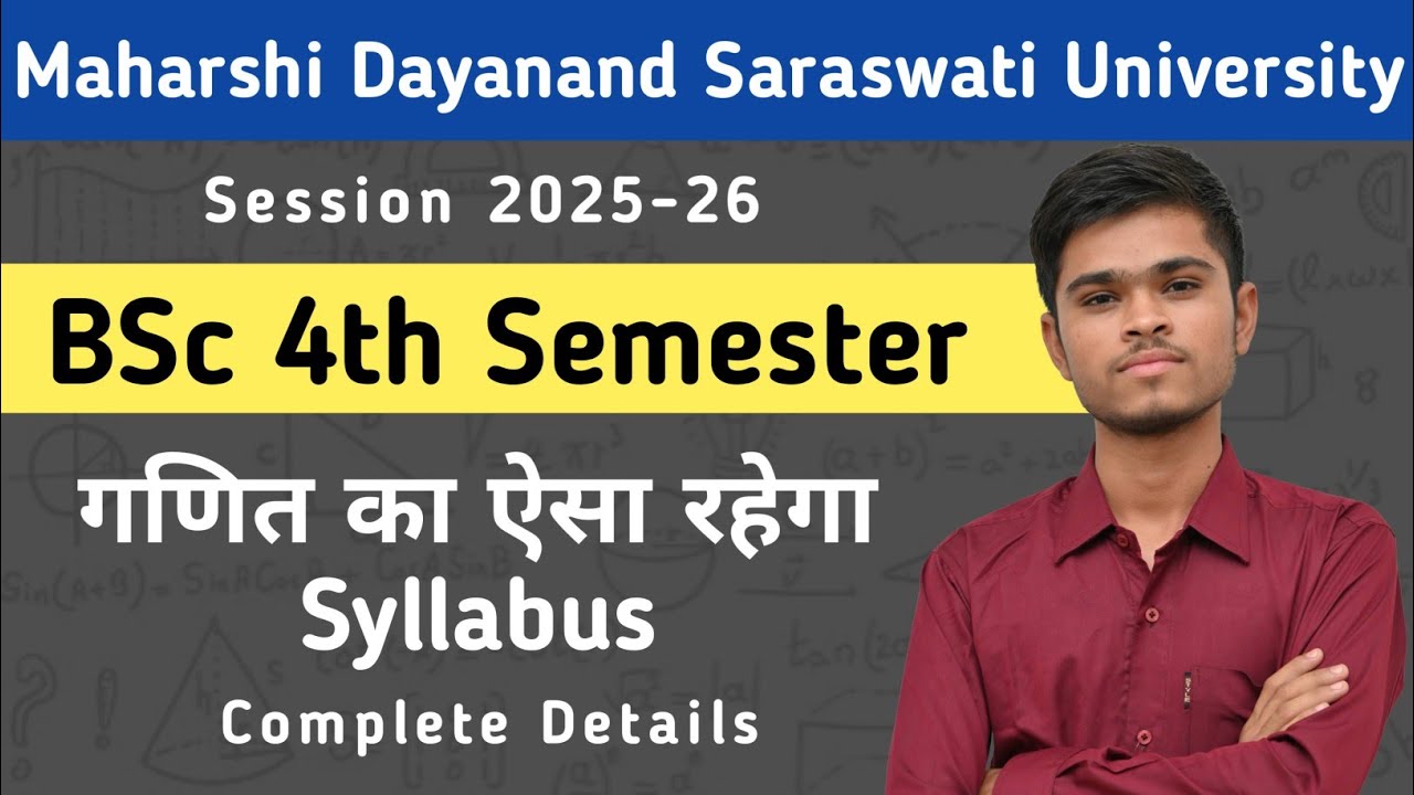 BSc 4th Semester Maths Complete Syllabus 2025-26 MDSU 