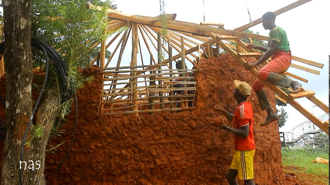 Comment on construit une case  au Cameroun