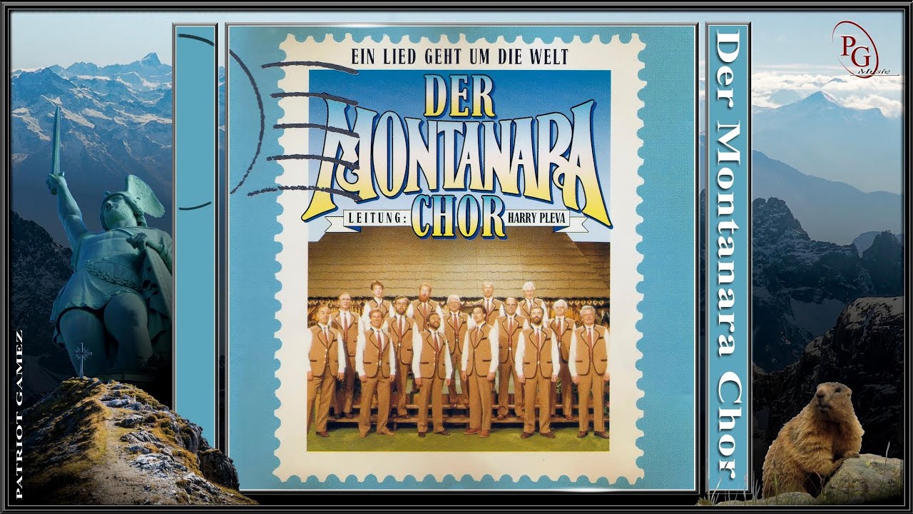 MONTANARA CHOR - Ein Lied geht um die Welt - TULPEN AUS AMSTERDAM