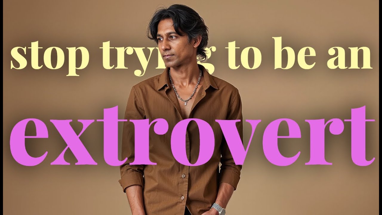 Stop Trying To Be An Extrovert