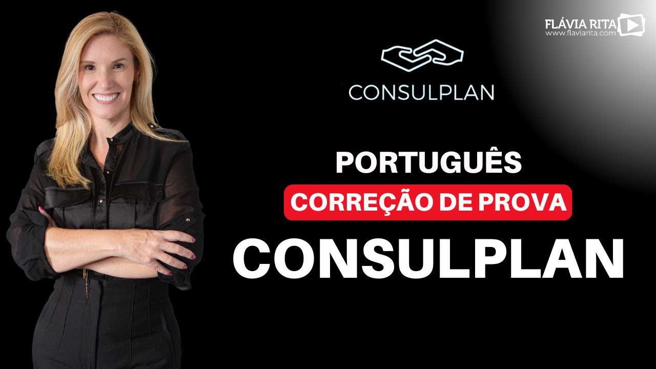 Aula Gratuita: Correção de Questões de Português: Prova da banca Consulplan | Prof.ª Flávia Rita