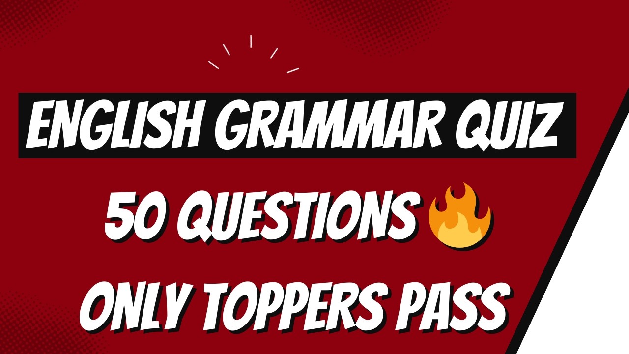 English Grammar Quiz: CAN YOU SCORE 10/10?