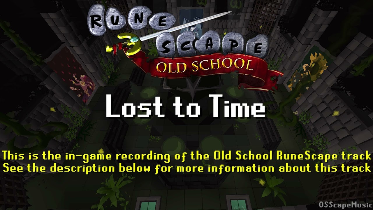 Old School RuneScape Soundtrack: Lost to Time