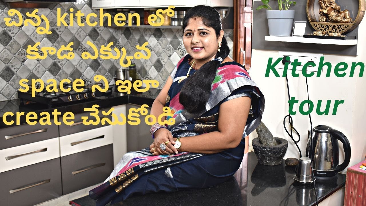 తెలివిగా ఆలోచిస్తే చిన్న Kitchenలో ఎక్కువ space ని create చేసుకోవచ్చు|Kitchen Tour|Organization&Tips