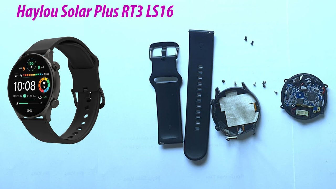 Smartwatch Haylou Solar Plus RT3 LS16 Mở các thành phần bên trong