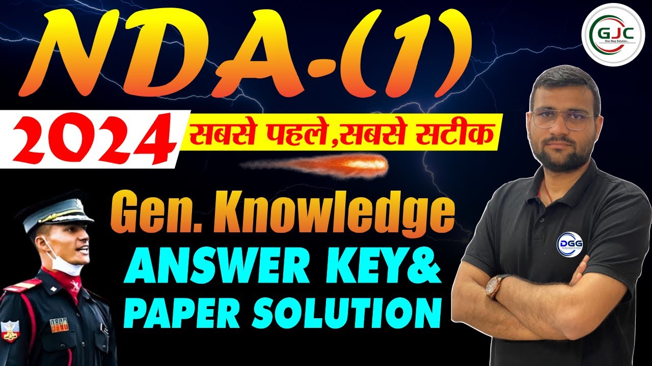 NDA 01/2024 Answer Key || G.K. Section || Complete Solution By DGG