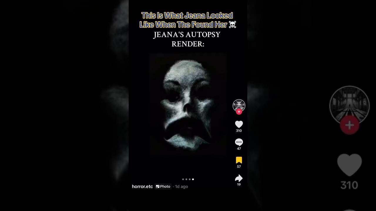 This Is What Jeana Looked Like When They Found Her… 😰 #creepy