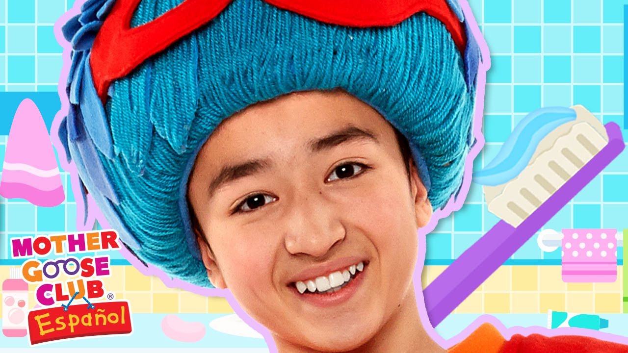 Cepíllate los Dientes + Más | Mother Goose Club en Español