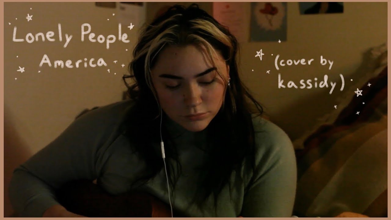 Lonely People - America (cover by kassidy)