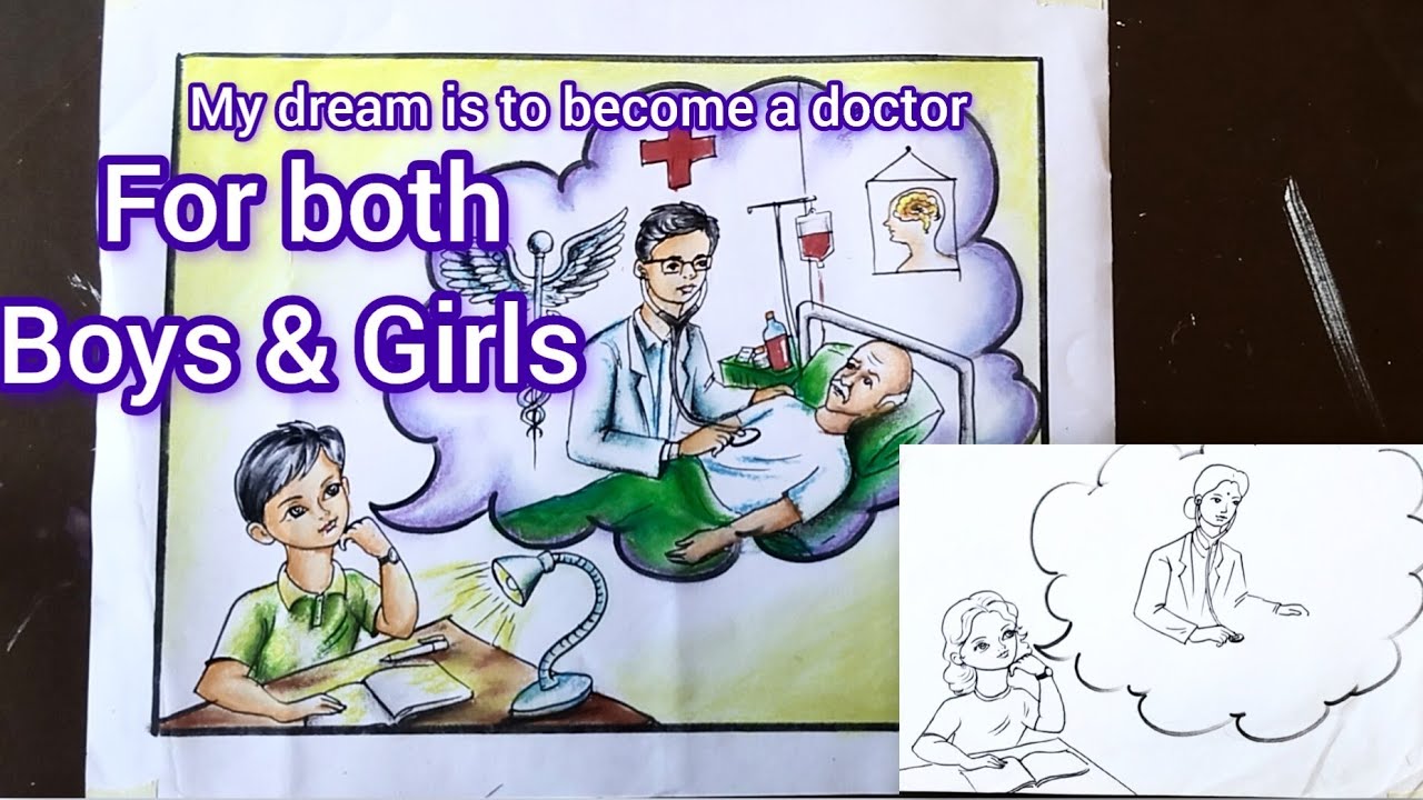 My Dream Drawing | My Dream Become a Doctor | Creative Art