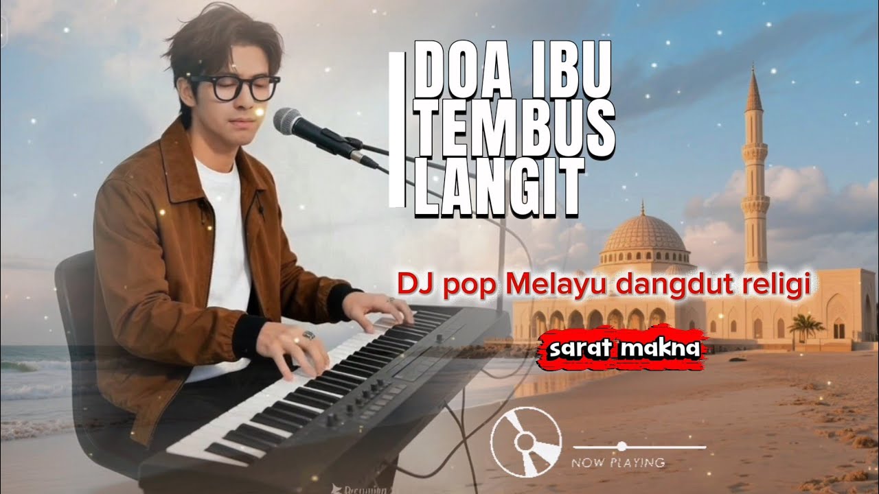DOA IBU TEMBUS LANGIT - BY ADI FC,DJ POP MELAYU DANGDUT RELIGI ISLAMI,Enak di dengar 🎧🤲