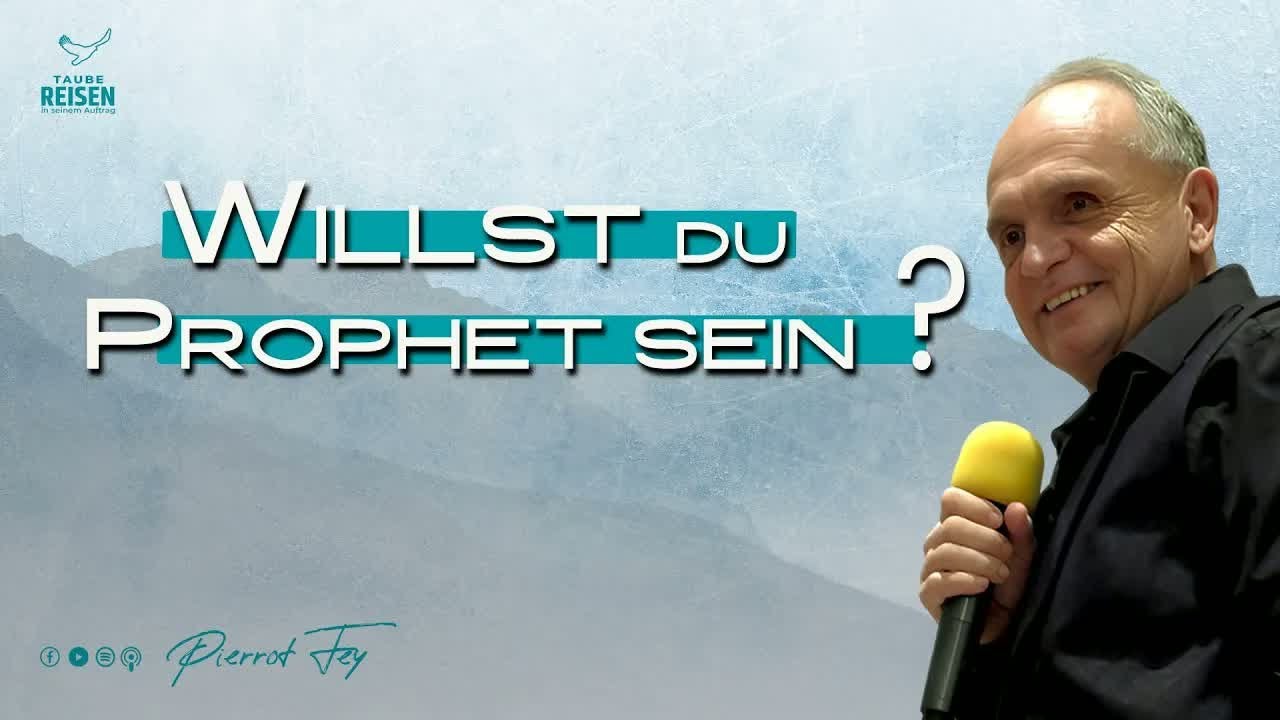 pierrotfey I Willst DU Prophet sein heilung love erweckung gebet propheticword