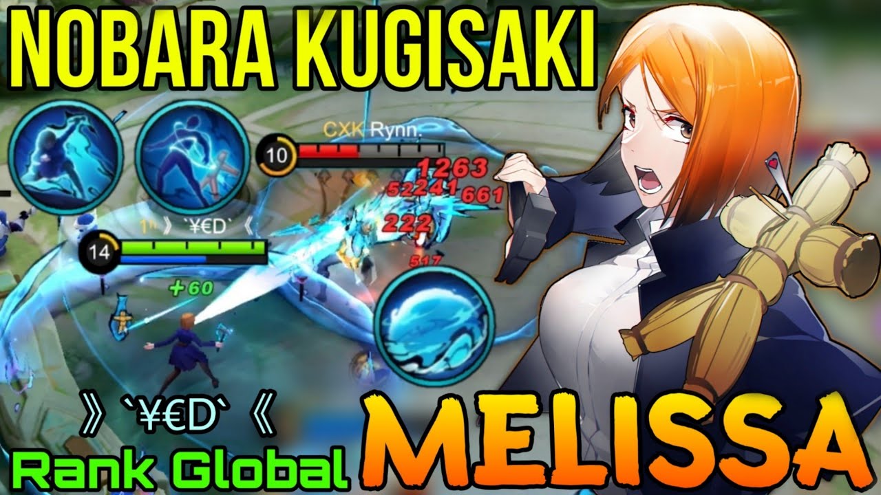 Nobara Kugisaki x Melissa New Jujutsu Kaisen Skin - Top Global Melissa by 》`&yen;&euro;D`《 - Mobile Legends