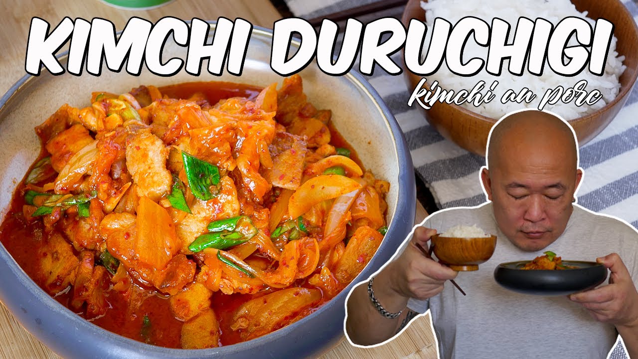 Porc sauté au Kimchi - Kimchi Duruchigi - Le Riz Jaune