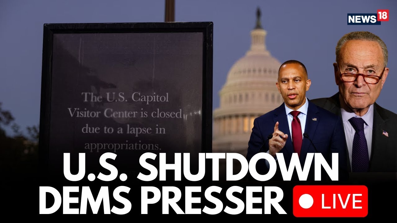US Govt Shutdown LIVE | Hakeem Jeffries, Chuck Schumer Lead House, Senate Democrats’ News Conference