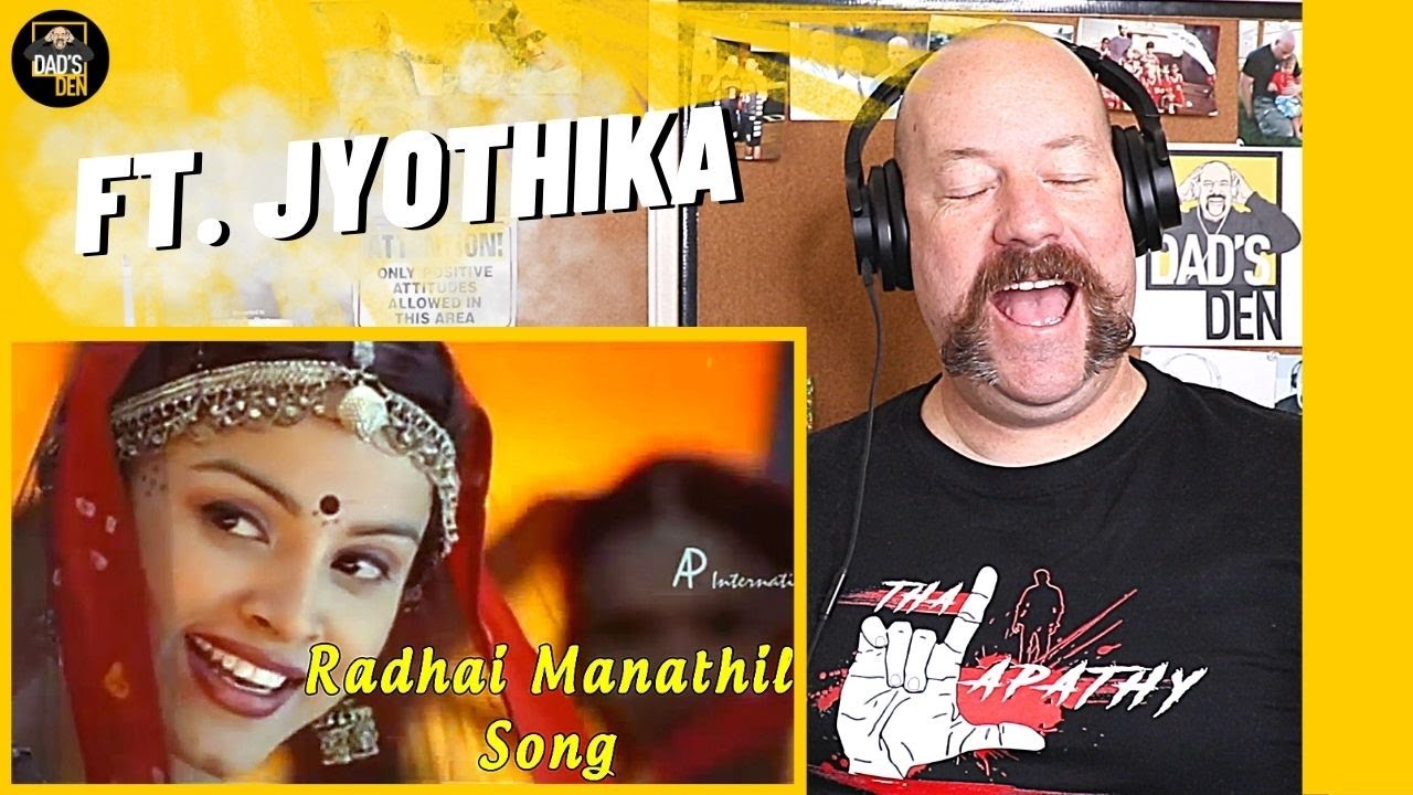 Radhai Manathil Video Song REACTION | Jyothika