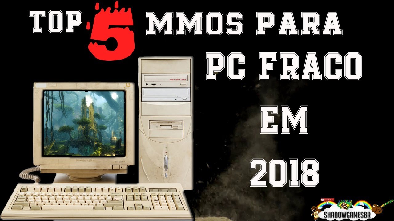 TOP 5 MMORPG PARA PC FRACO